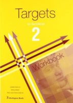 Targets 2 For Bachillerato. Workbook