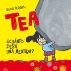 Tea ¿cuanto Pesa Una Mentira? PDF