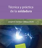 Tecnica Y Practica De La Soldadura PDF