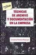 Tecnicas De Archivo Y Documentacion