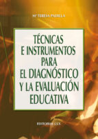Tecnicas E Instrumentos Para El Diagnostico Y La Evaluacion Educa Tiva PDF