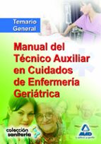 Tecnico Auxiliar Geriatria Manual: Temario PDF