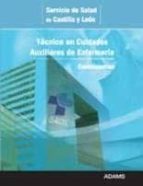 Tecnico En Cuidados Auxiliares De Enfermeria Servicio De Salud De Castilla Y Leon: Cuestionarios