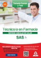 Técnico En Farmacia Del Servicio Andaluz De Salud. Temario Común Y Test. PDF