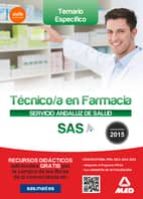 Técnico En Farmacia Del Servicio Andaluz De Salud. Temario Específico. PDF