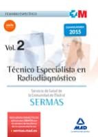 Tecnico Especialista En Radiodiagnostico Del Servicio De Salud De La Comunidad De Madrid: Temario Especifico PDF