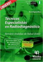 Técnicos Especialistas En Radiodiagnóstico Del Sas. Test Del Temario
