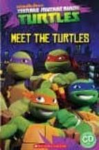 Teenage Mutant Ninja Turtles: Meet The Turtles