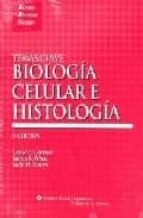 Temas Clave Biologia Celular E Histologia, 5ª Ed. PDF