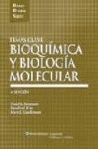 Temas Clave Bioquimica Y Biologia Molecular
