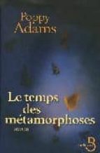 Temps Des Metamorphoses PDF