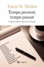 Temps Present, Temps Passat PDF