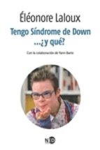Tengo Síndrome De Down ¿y Que? PDF
