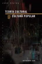 Teoria Cultural Y Cultura Popular