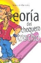 Teoria Del Trocho Choquero PDF