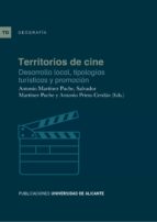 Territorios De Cine: Desarrollo Local, Tipologías Turísticas Y Pr Omoción