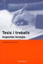 Tesis I Treballs: Aspectes Formals