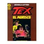 Tex. El Morisco.