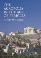The Acropolis In The Age Of Pericles