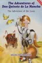 The Adventure Of Don Quixote De La Mancha ; The Adventure Of The Lions