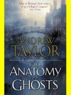 The Anatomy Of Ghosts