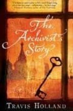 The Archivist S Story