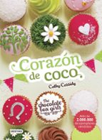 The Chocolate Box Girls 4: Corazon De Coco