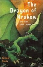 The Dragon Of Krakow: And Other Polish Stories