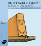 The Dream Of The Book-el Somni Del Llibre