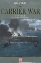 The Epic Flight: The Carrier War