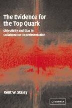 The Evidence For The Top Quark: Objectivity And Bias In Collabora Tive Experimentation