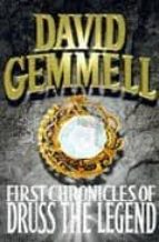 The First Chronicles Of Druss The Legend PDF