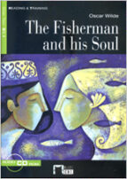 The Fisherman And His Soul. Book + Cd-rom
