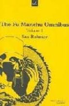 The Fu Manchu Omnibus Vol I