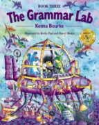 The Grammar Lab: Book Three