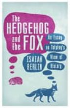 The Hedgehog And The Fox PDF