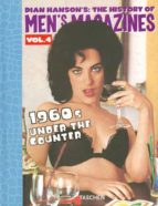 The History Of Men´s Magazines : 1960s Under The Counter