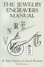The Jewelry Engravers Manual PDF