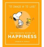 The Peanuts Guide To Happiness