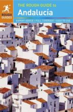 The Rough Guide To Andalucia