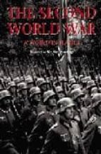 The Second World War: A World In Flames