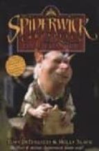 The Spiderwick Chronicles Book 1: The Field Guide