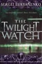 The Twilight Watch PDF