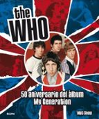 The Who: 50 Aniversario Del Album My Generation PDF