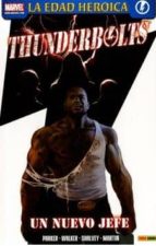 Thunderbolts 3: Un Nuevo Jefe