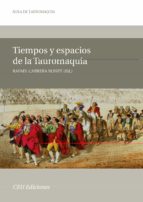 Tiempos Y Espacios De La Tauromaquia PDF