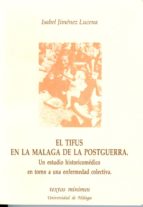 Tifus En La Malaga De La Postguerra, El