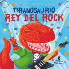Tiranosaurio: Rey Del Rock