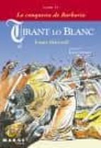 Tirant Lo Blanc Vi: La Conquesta De Barbaria