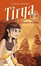 Tirya, El Complot Del Nilo